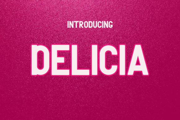 Delicia: The Fun and Elegant Display Font for Your Brand