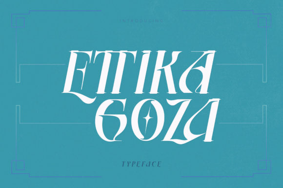 Ettika Goza: The Ultimate Display Font for Handmade Brands
