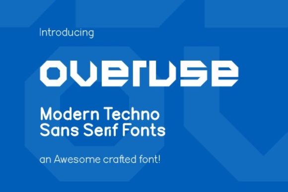 Overuse: The Futuristic Display Font for Bold Branding