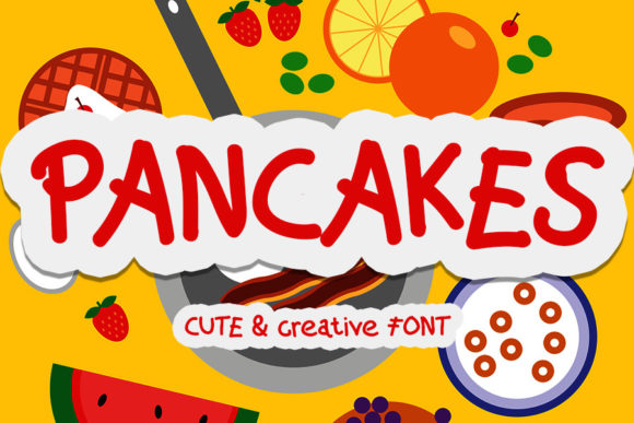 Pancakes: The Quirky Display Font for Handmade Creators