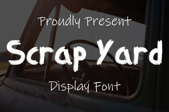 Scrap Yard: A Brushed Display Font for Creative Branding