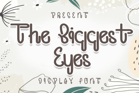 The Biggest Eyes: A Unique Display Typeface for Makers